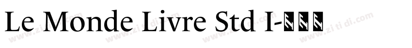 Le Monde Livre Std I字体转换